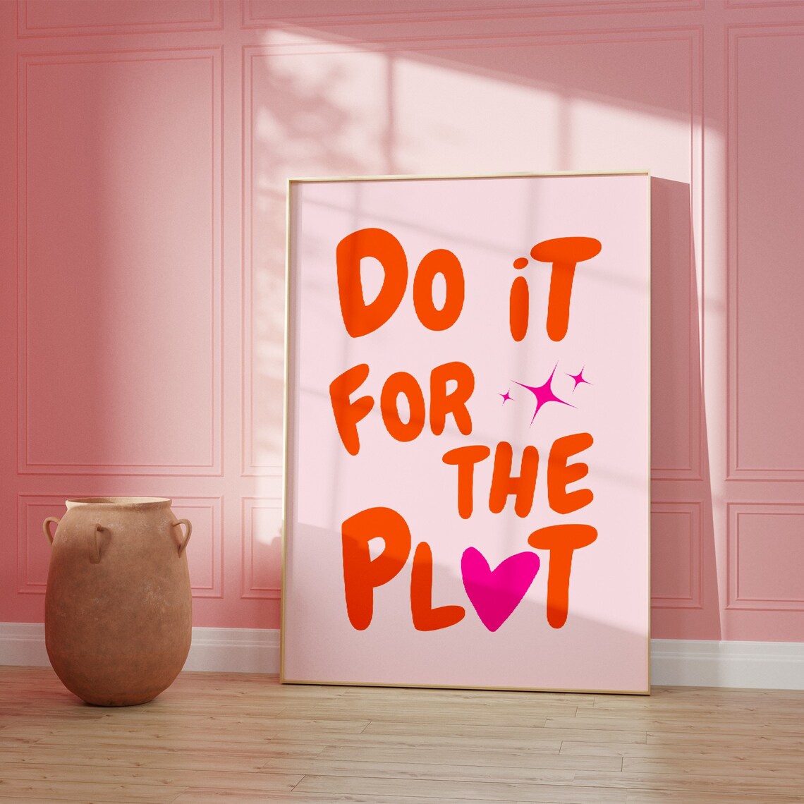 Do It For The Plot Retro Poster, Pink Trendy Quote - Image 3
