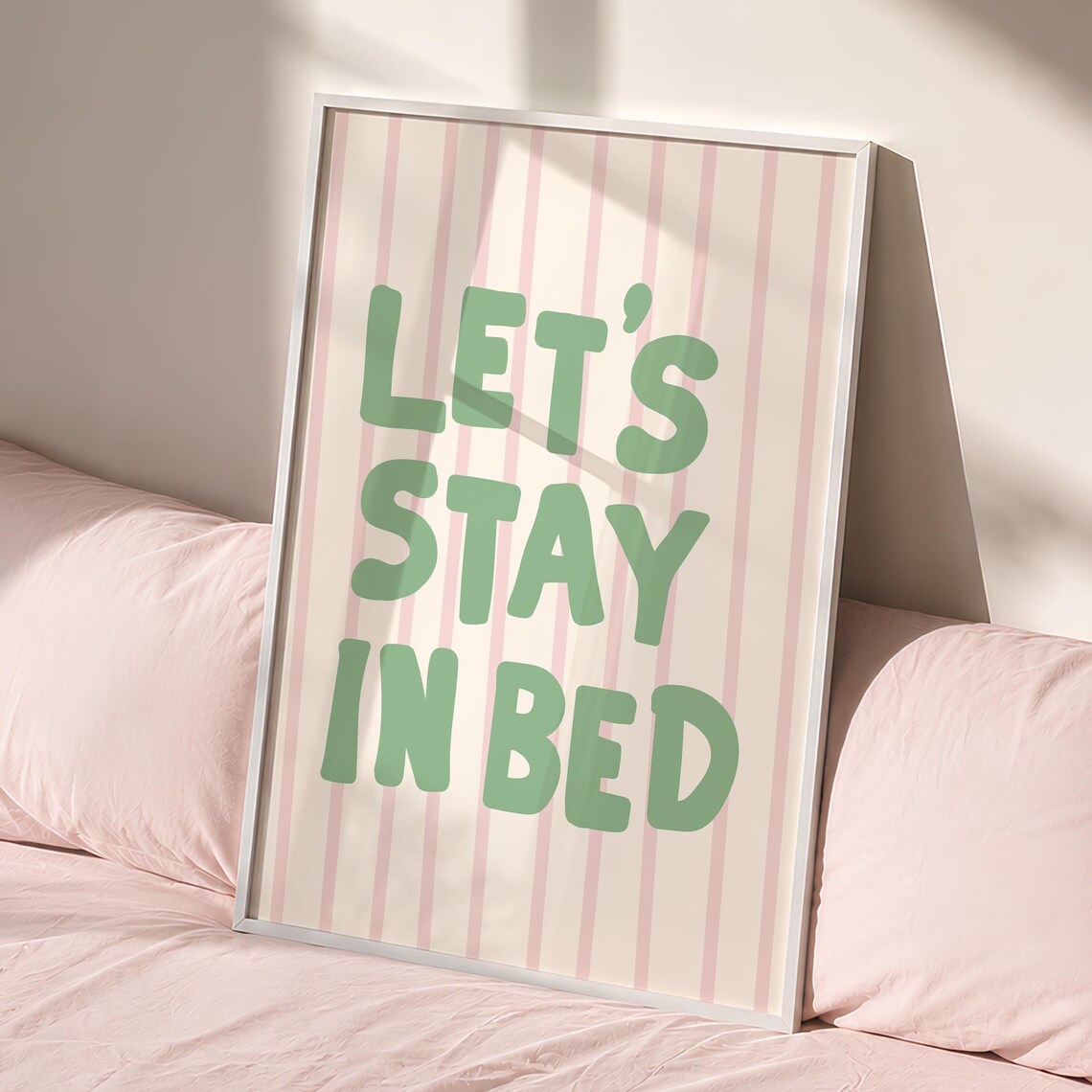 Lets Stay In Bed Quote Cozy Green Pink Striped Bedroom Wall Art