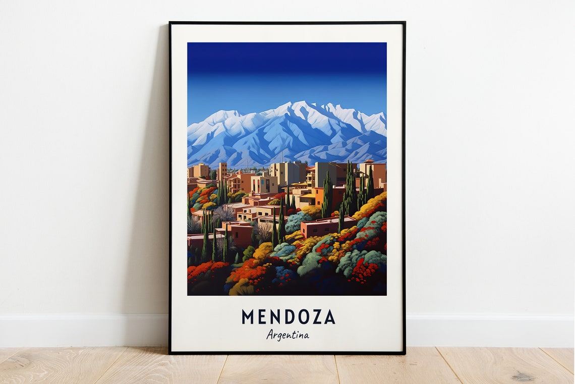 Mendoza Argentina Snowy Andes Hillside City Vista View Poster