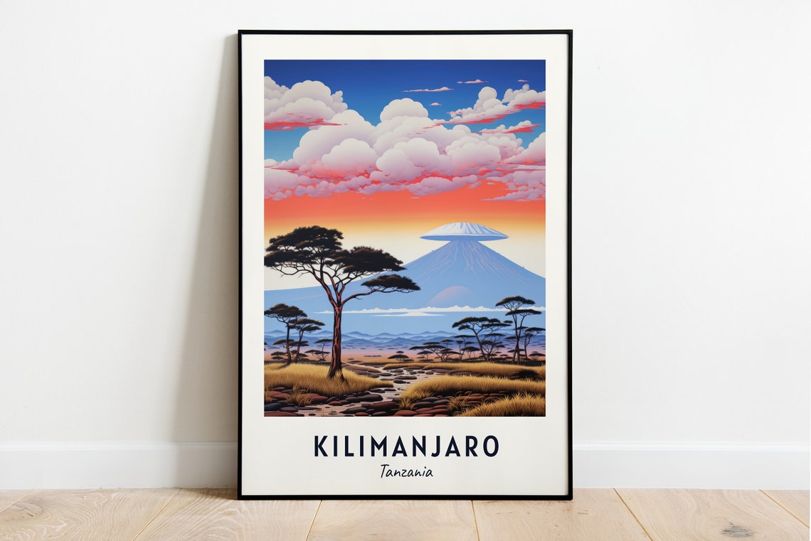 Kilimanjaro Tanzania Travel Print Wall Art Kilimanjaro Tanzania City Print Kilimanjaro Tanzania Travel Gift Kilimanjaro Travel Gift