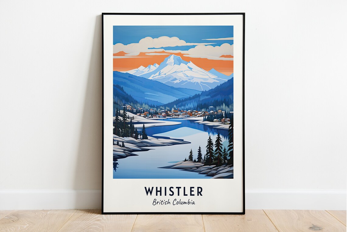 Whistler British Columbia Snowy Peak Frozen Lake Pines Travel Poster