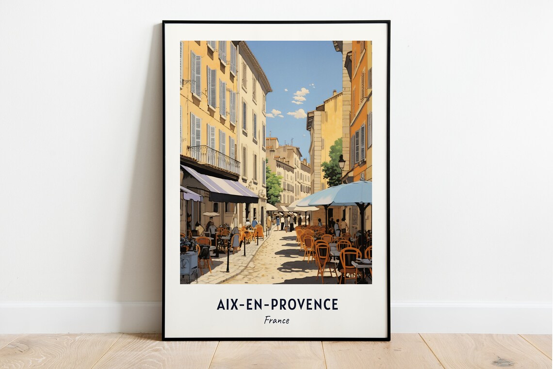 Aix-en-Provence France Street Cafe Sunlit Old Town Travel Poster