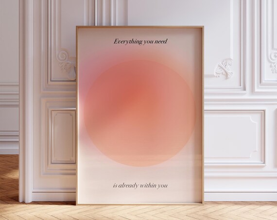 Everything You Need Is Within You Pink Aura Inspirational Gradient Wall Poster