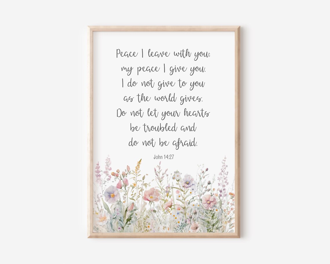 Peace I Leave With You Bible Verse Poster John 14:27 Wildflower Christian Gift