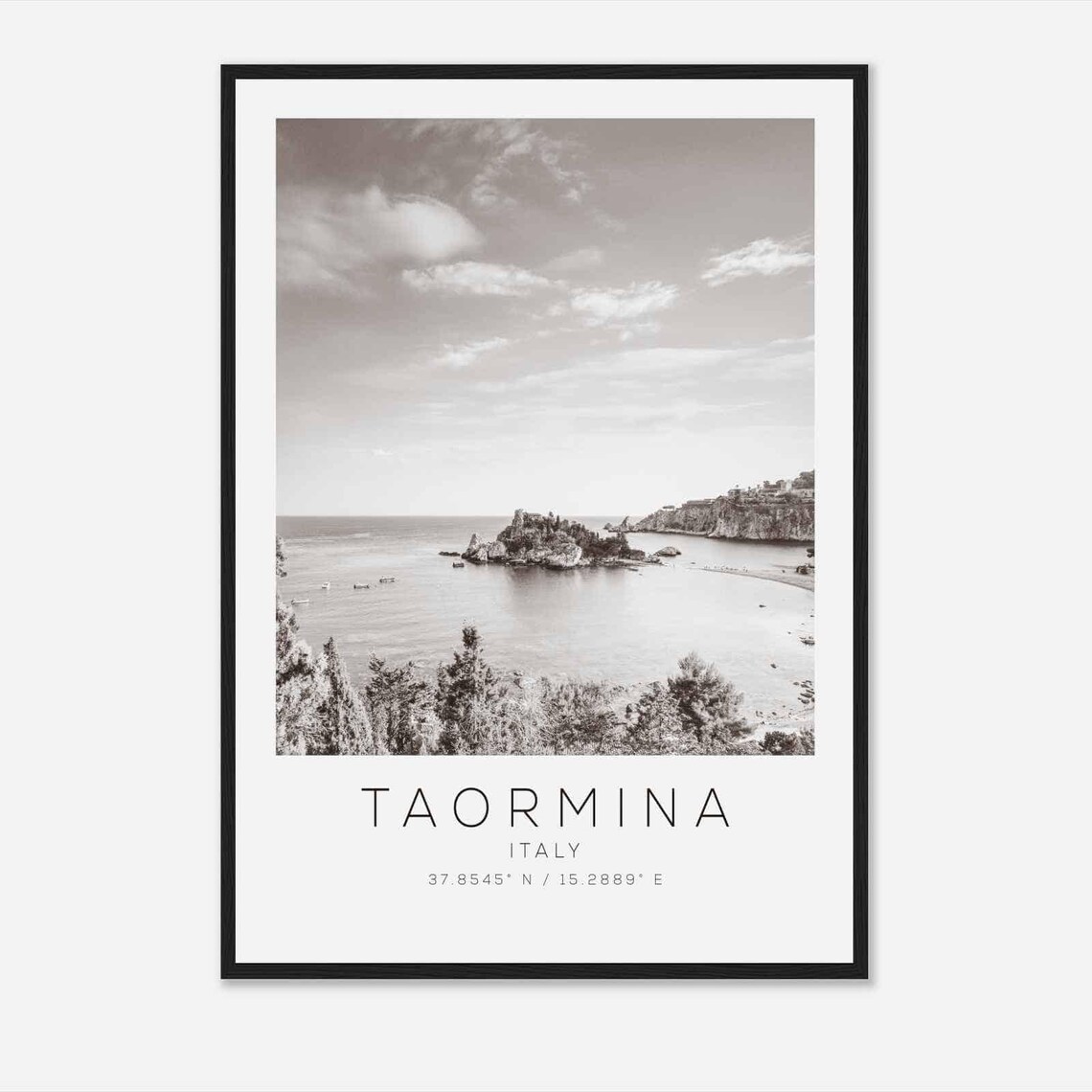 Taormina Italy Sicily Coast Sea Islet Black and White Photo Poster