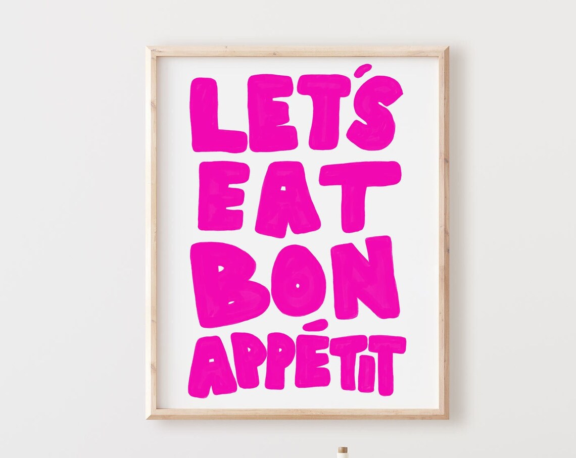 Let's Eat Bon Appetit Hot Pink Hand Lettered Kitchen Typography Poster