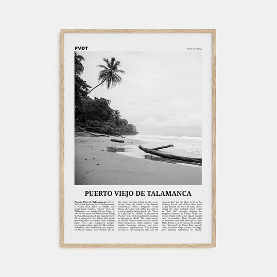 Puerto Viejo De Talamanca Black and White Travel Poster