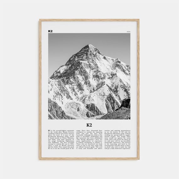 K2 Black and White Travel Poster, Karakoram Range