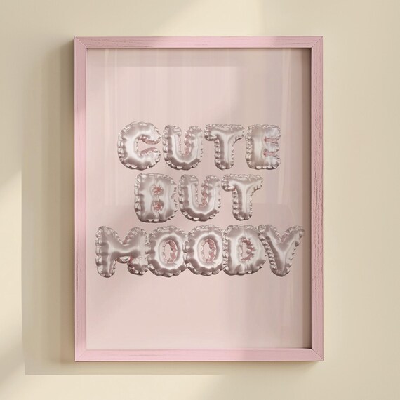 Cute But Moody Silver Foil Balloon Letter Trendy Preppy Pink Quote Poster