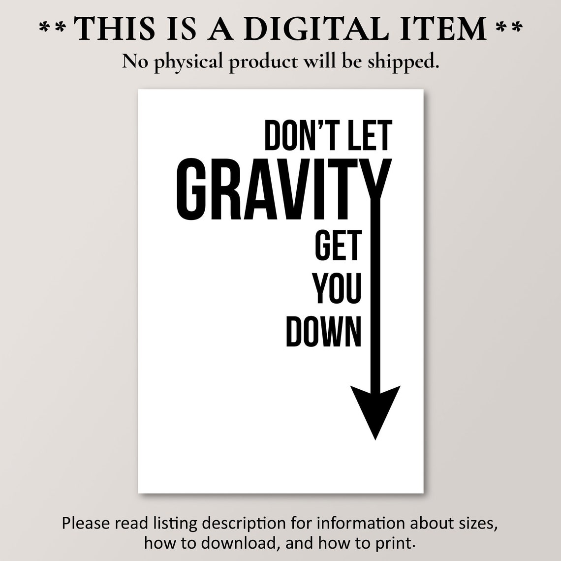 Don't Let Gravity Get You Down Bold Funny Science Quote Poster - Image 2