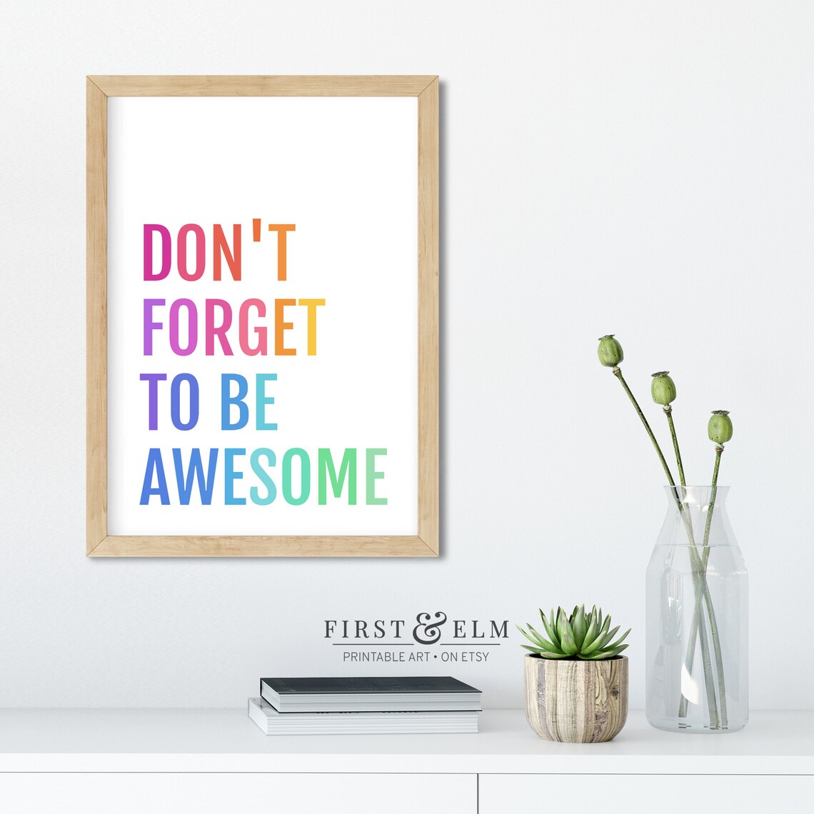 Don't Forget To Be Awesome Quote Art Print - Image 3