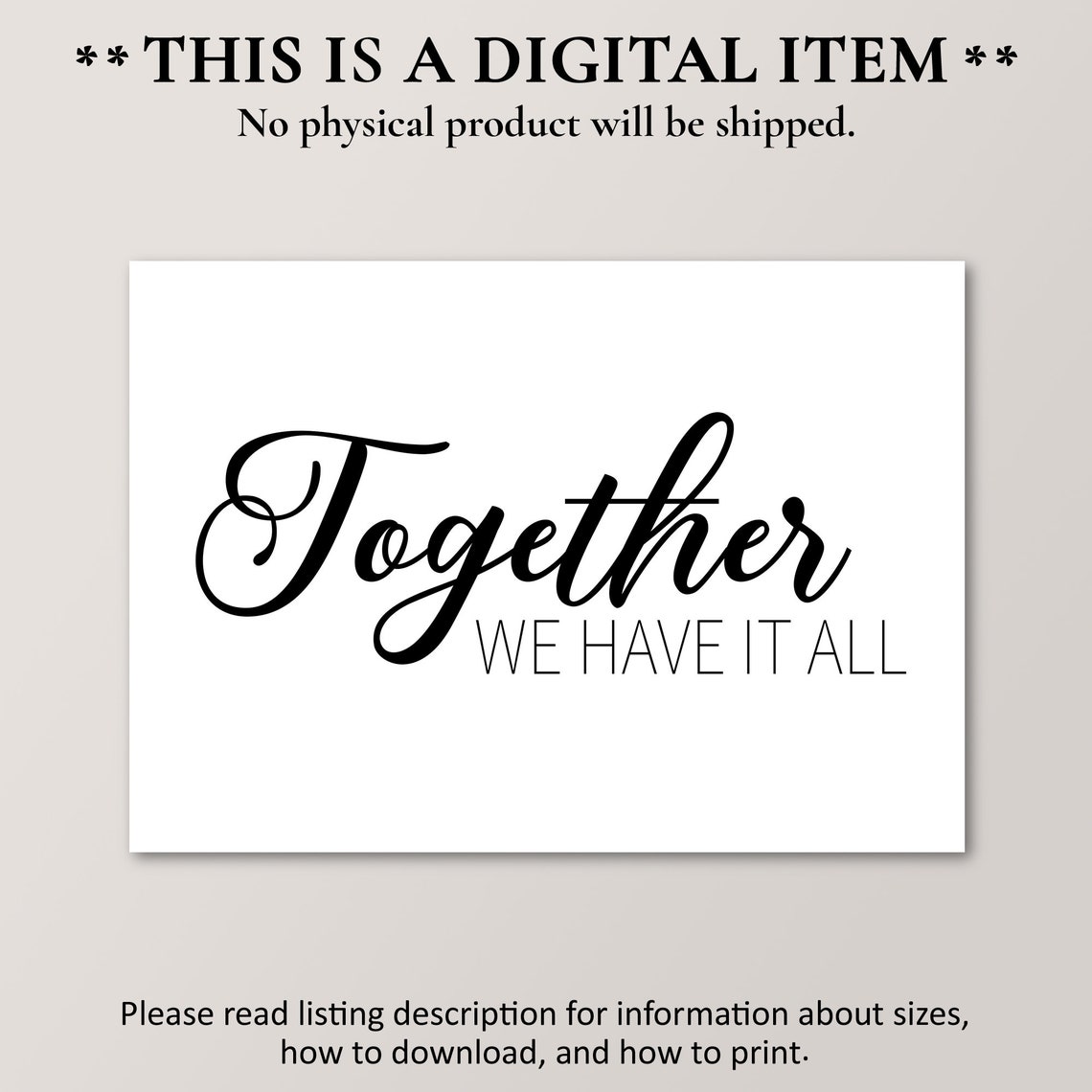 Together We Have It All Romantic Script Wedding Home Decor Poster - Image 4