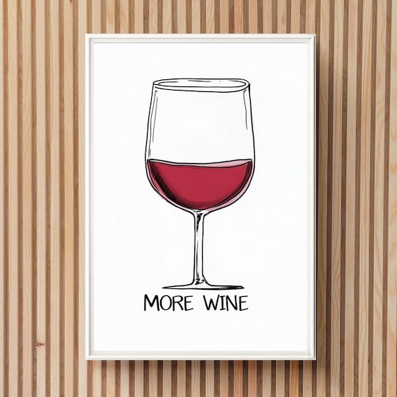 More Wine Glass Sketch Funny Bar Quote Minimalist Kitchen Poster