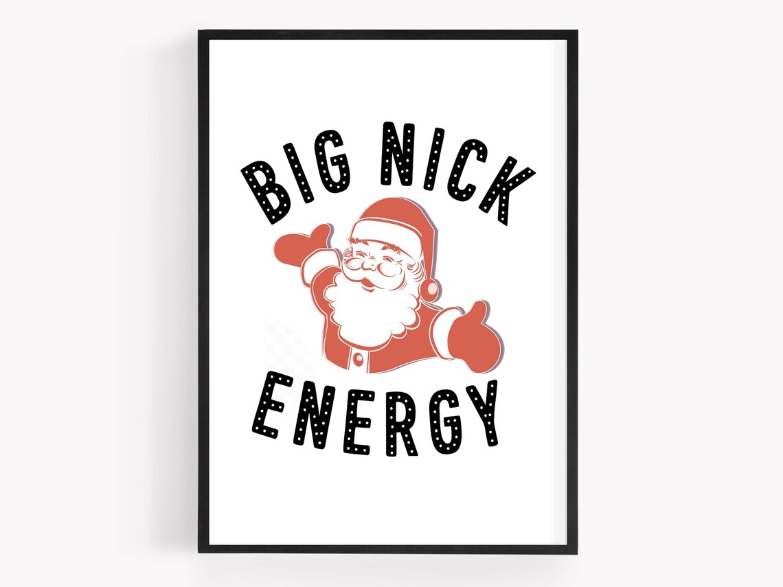 Big Nick Energy Vintage Santa Funny Christmas Holiday Poster - Image 3