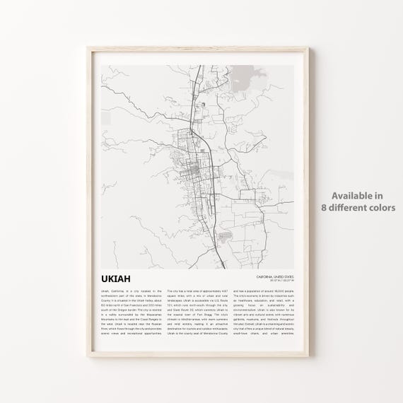 Ukiah Map Print Travel Wall Decor Art Housewarming Gift
