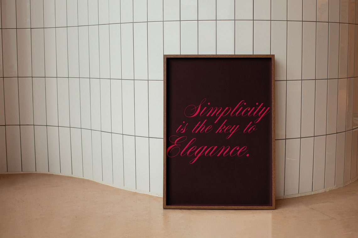Simplicity Is the Key to Elegance Script Pink on Black Quote Poster