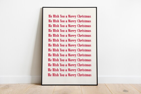 We Wish You a Merry Christmas Repeat Red Typography Holiday Word Art Poster
