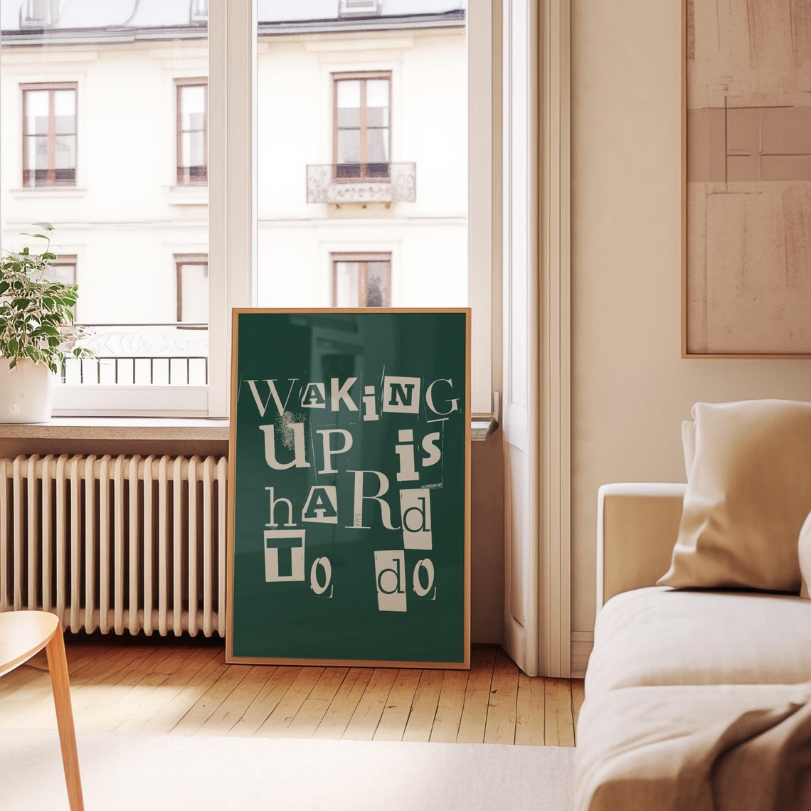 Waking Up Is Hard to Do Ransom Note Dark Green Funny Quote Poster