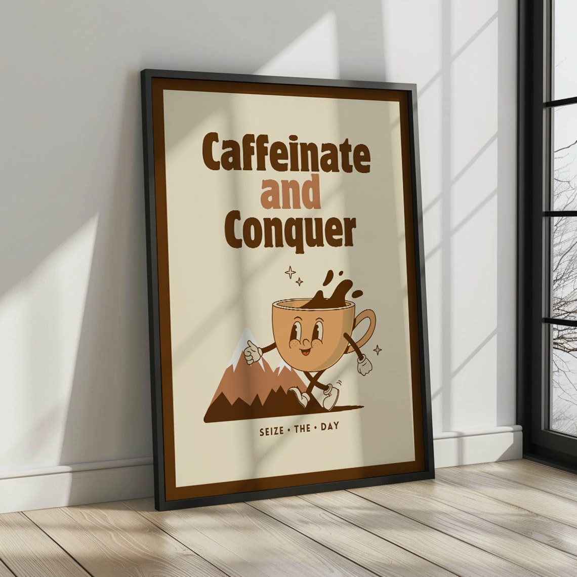 Caffeinate And Conquer Retro Coffee Cup Hiking Quote Poster Brown Art - Image 3
