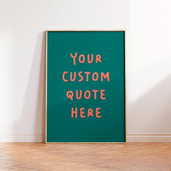 Bold Personalised Typography Wall Art Print Bespoke Custom Quote Text Unframed A5 A4 A3 Poster Gallery Wall Portrait Print Green Orange