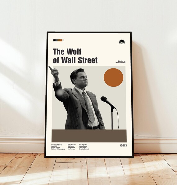 The Wolf of Wall Street 2013 Minimalist Movie Poster with Cast Art