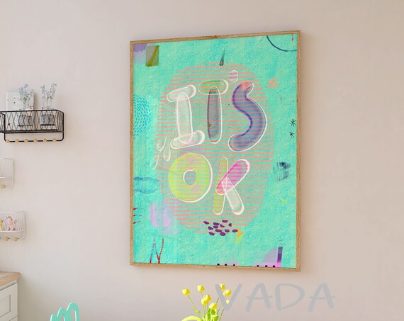 It Is OK Mint Bubble Letters Retro Motivational Quote Art Poster