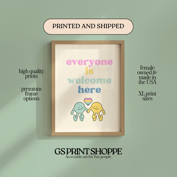 Everyone Is Welcome Here Inclusion Rainbow Classroom Quote Poster
