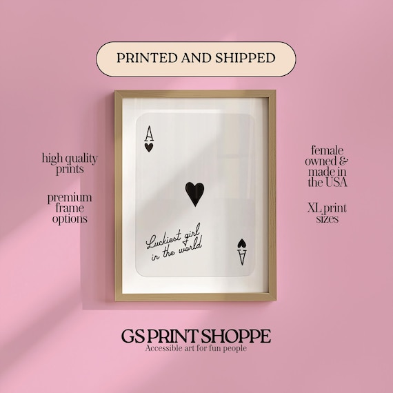 Luckiest Girl In The World Black Ace Of Hearts Card Script Poster