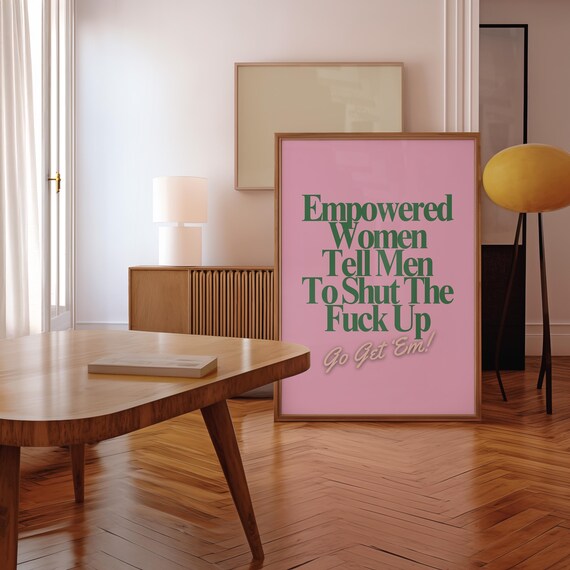 Empowered Women Poster Fall Of The Patriarchy Print Feminist Wall Art Girl Power Decor Gift For Her Womens Day