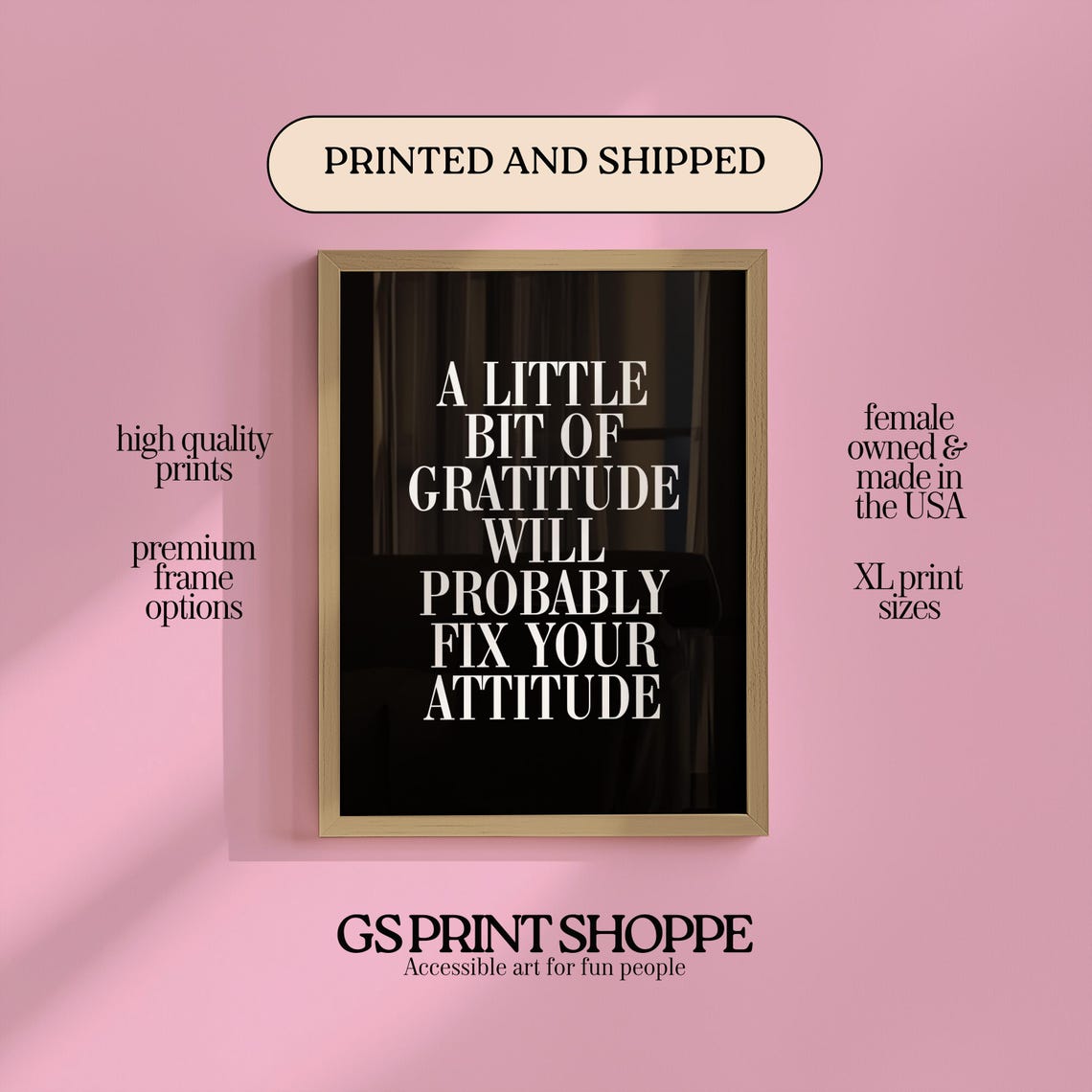 A Little Bit of Gratitude Will Probably Fix Your Attitude Quote Poster
