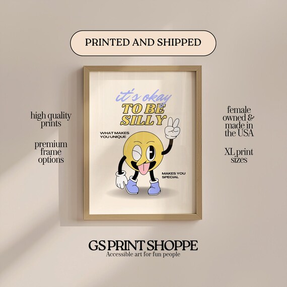 Its Okay To Be Silly Retro Emoji Character Positive Quote Poster