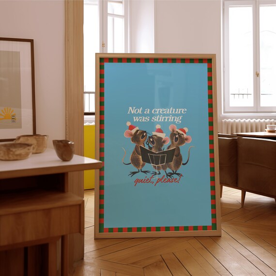 Caroling Mice Not A Creature Was Stirring Quiet Please Poster