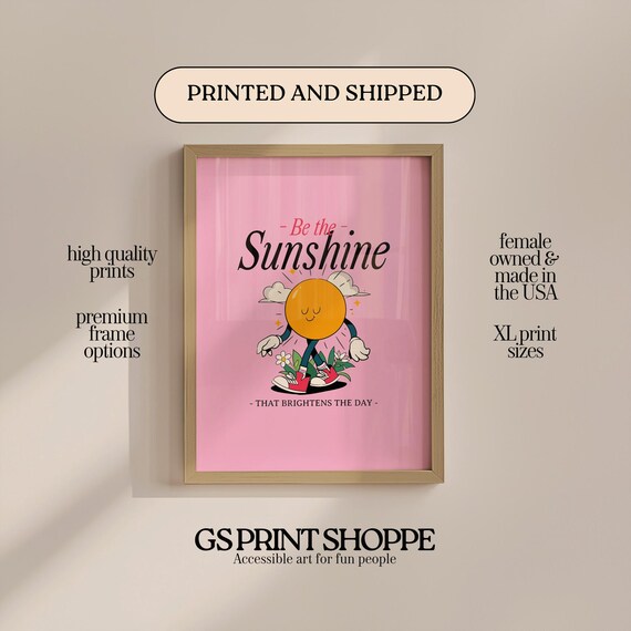 Be The Sunshine Retro Smiling Sun Character Quote Pink Poster