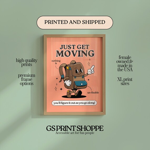 Just Get Moving Backpack Cartoon Motivational Quote Wall Art