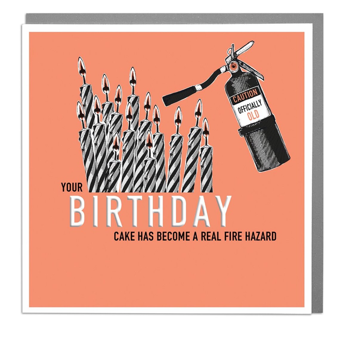 Funny Fire Hazard Happy Birthday Card For Him