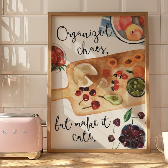 Organized Chaos But Make It Cute Funny Kitchen Watercolor Wall Art