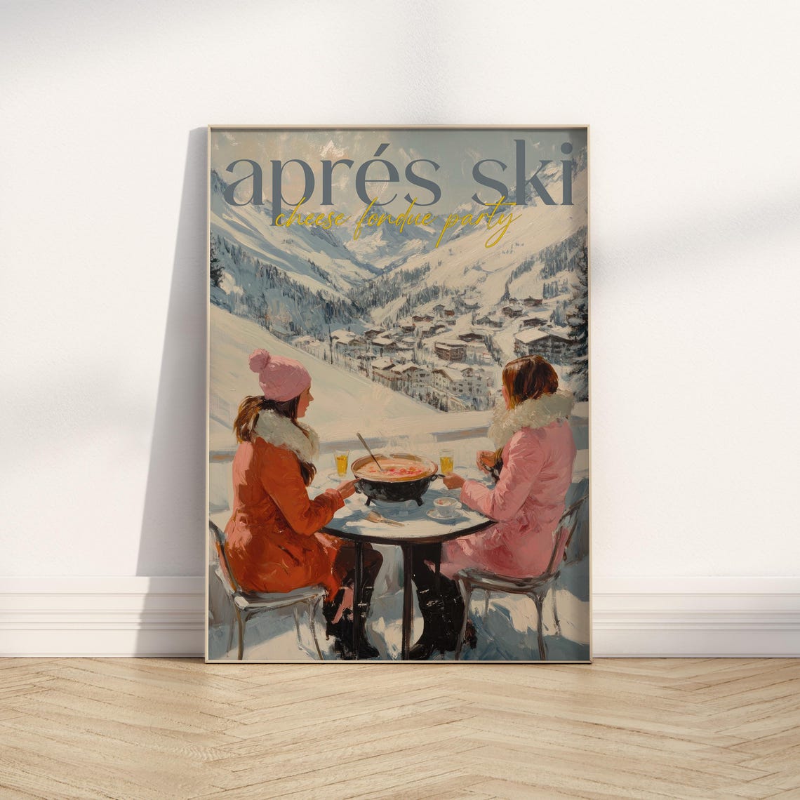 Apres Ski Cheese Fondue Party Two Women Resort Wall Art Poster - Image 4