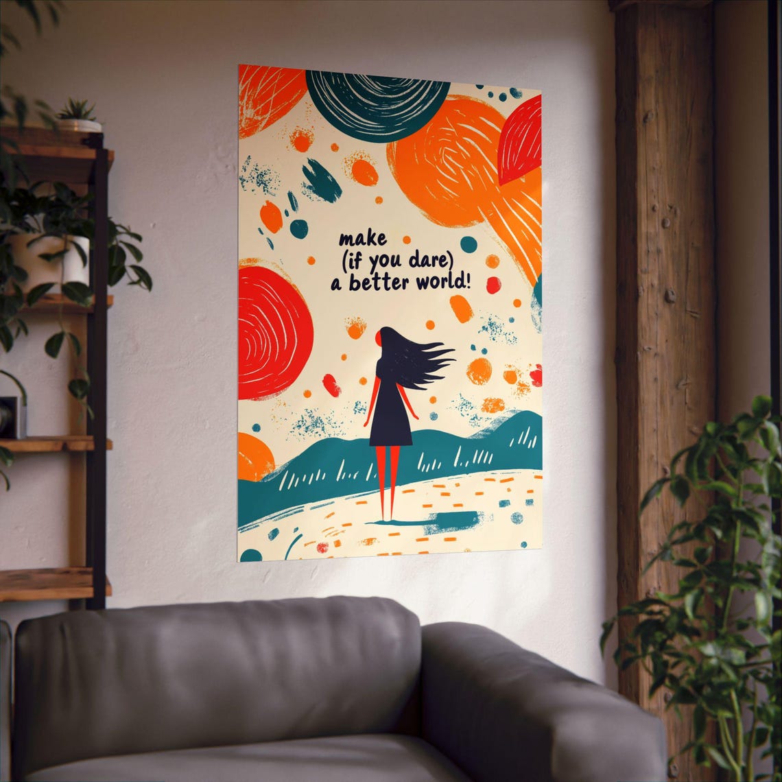 Make a Better World If You Dare Abstract Bold Sun Girl Art Poster - Image 2