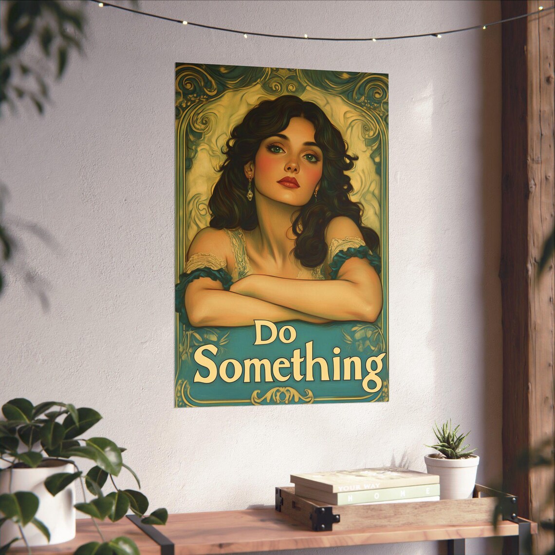 Do Something Vintage Art Nouveau Woman Motivational Quote Poster - Image 4