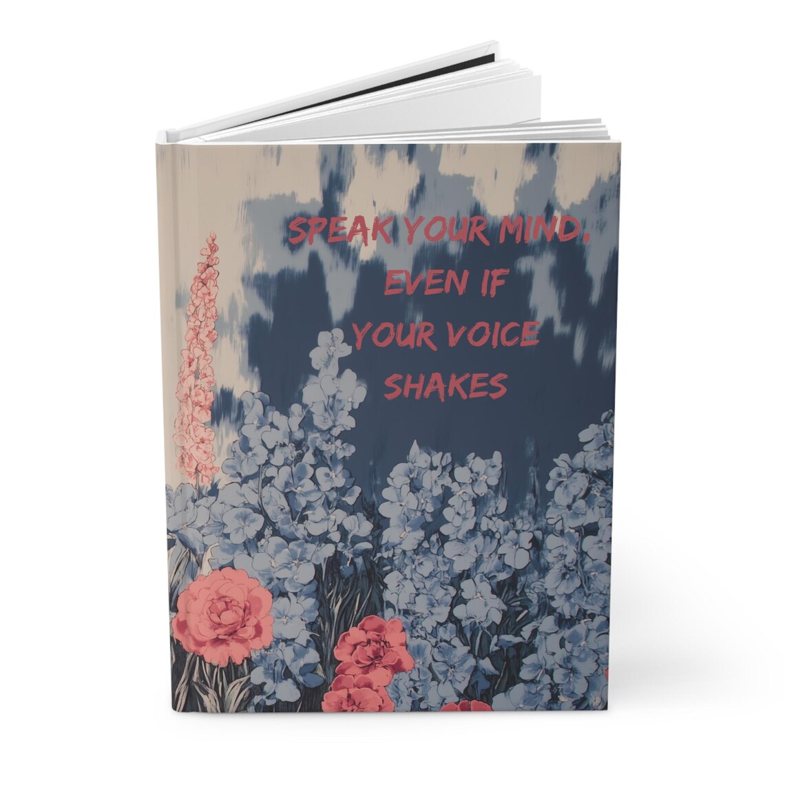 Speak Your Mind Even If Your Voice Shakes Floral Quote Poster - Image 3