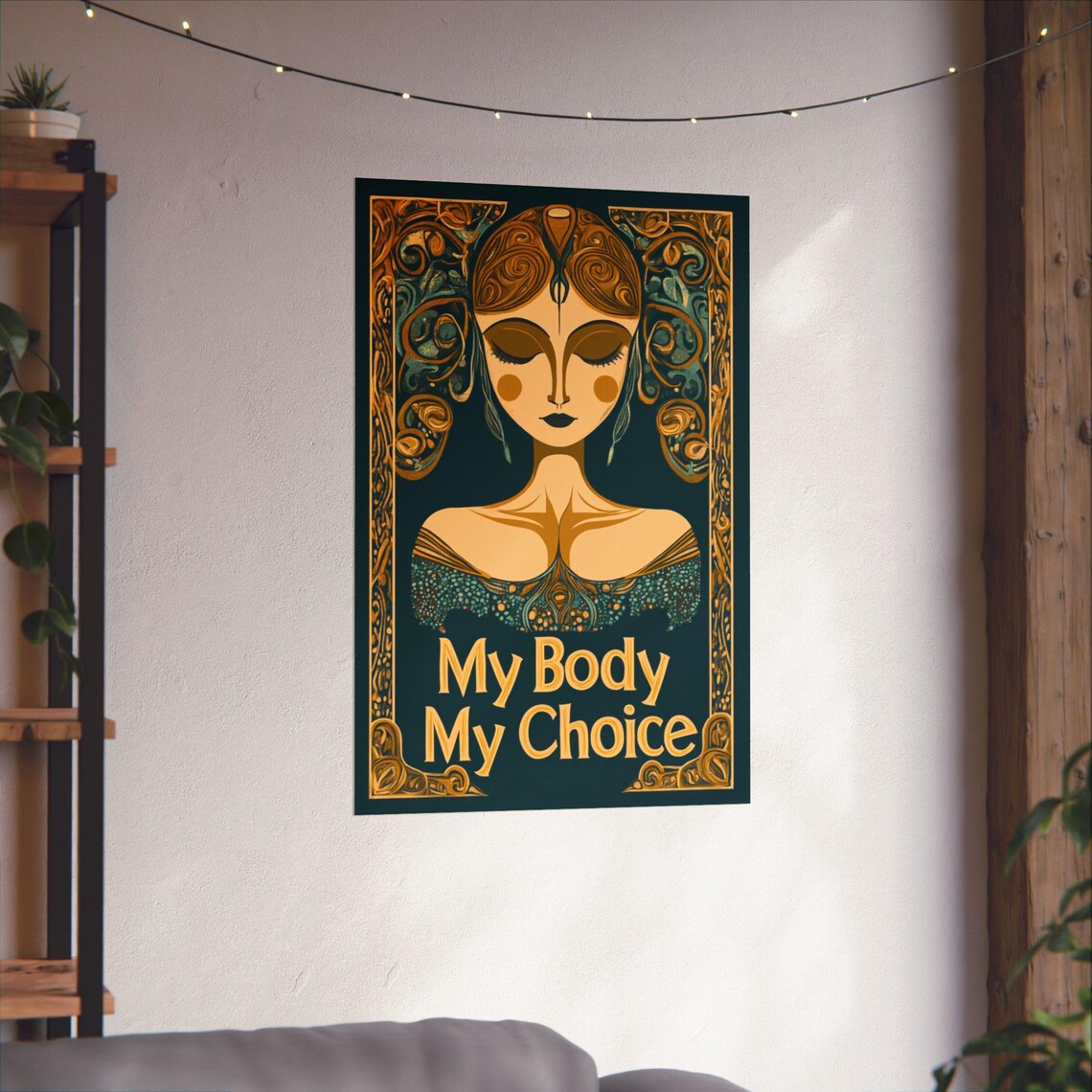 My Body My Choice Art Nouveau Woman Golden Ornate Feminist Poster - Image 4