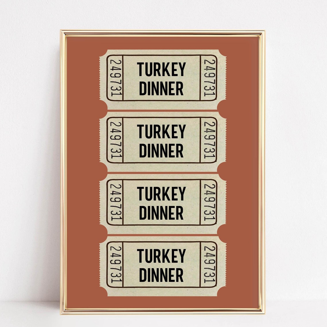 Turkey Dinner Ticket Stub Art Burnt Orange Thanksgiving Poster