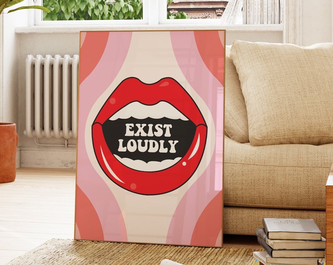 Exist Loudly Poster, Feminist Retro Preppy Print