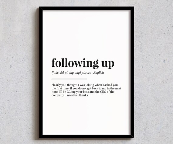 Following Up Definition Print Funny Office Wall Decor