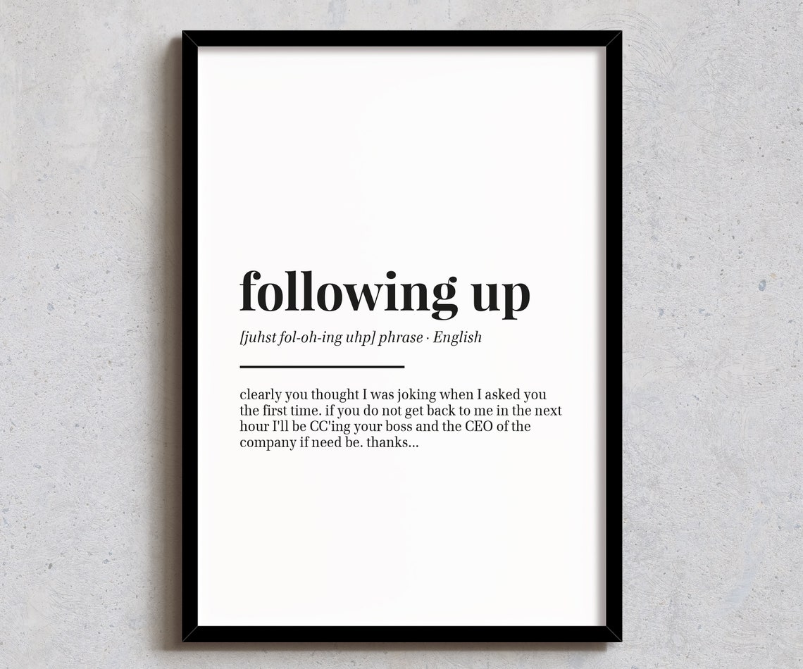 Following Up Funny Definition Office Humor Email Coworker Gift Poster