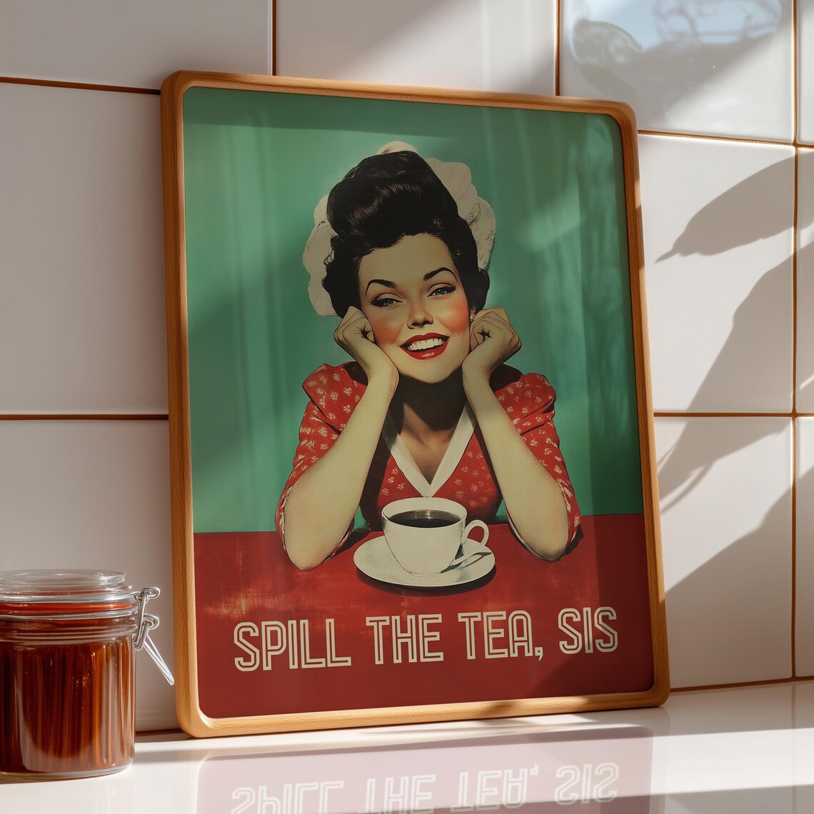 Spill The Tea Sis Retro Pinup Woman Coffee Cup Kitchen Wall Poster