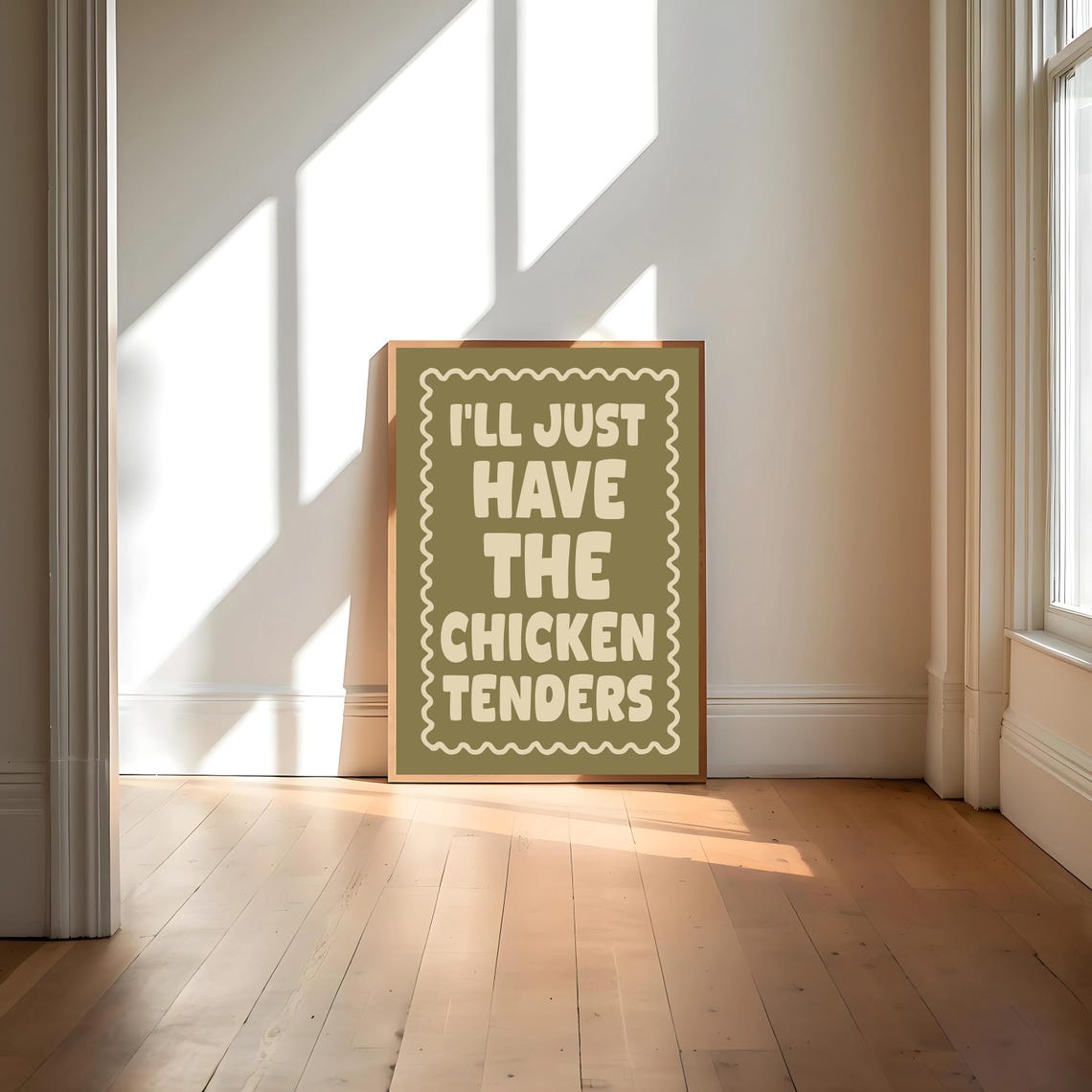 Ill Just Have The Chicken Tenders Print Retro Olive Green Kitchen Print Kitchen Decor Kitchen Wall Art Kitchen Poster Funny Quote Print - Image 4