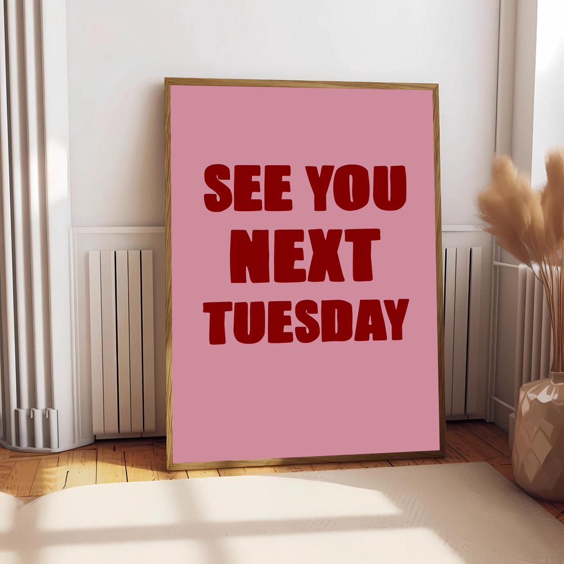 See You Next Tuesday, Funny Quote Print - Image 2