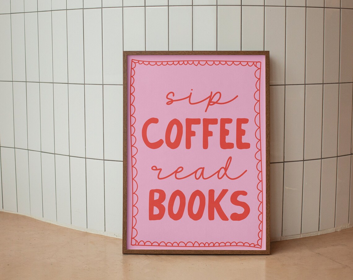Sip Coffee Read Books Retro Reader Art Print