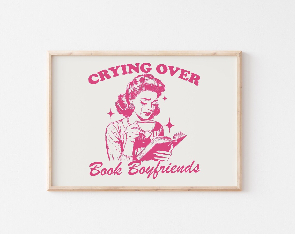 Crying Over Book Boyfriends Vintage Bookish Art Print